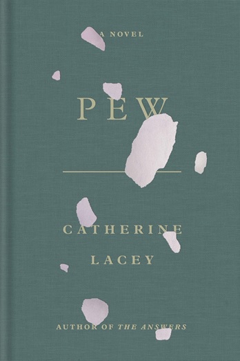Book cover of Pew by Catherine Lacey