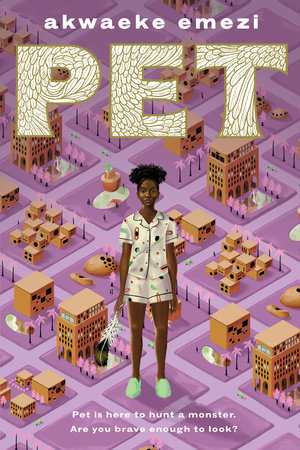 Book Cover of Pet by Akwaeke Emezi