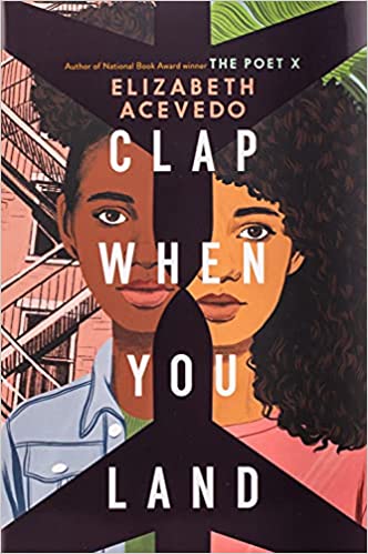 Book Cover of Clap When You Land by Elizabeth Acevedo