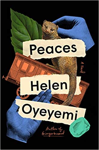 Book cover of Peaces, by Helen Oyeyemi
