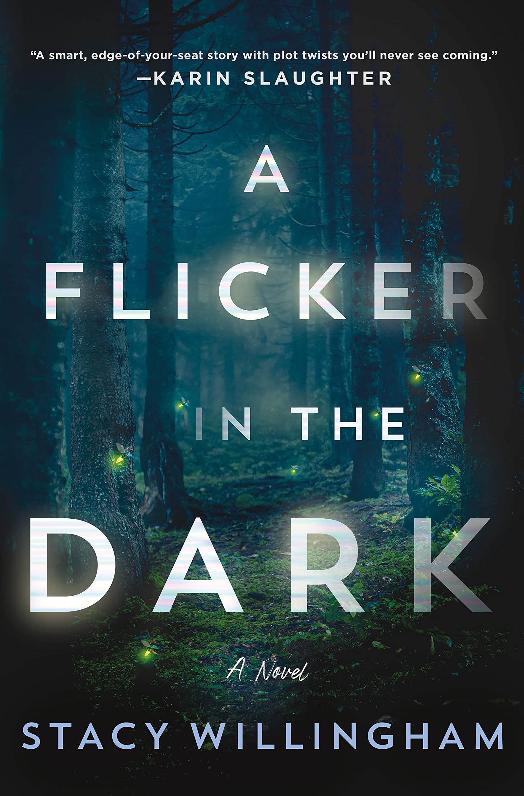 Book cover of A Flicker in the Dar, by Stacy Willingham