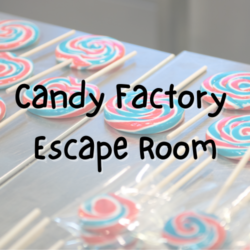 Lollipops on a counter with the words Candy Factory Escape Room