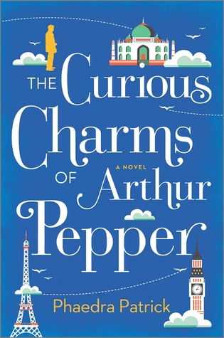 Book cover of Curious Charms of Arthur Pepper, by Phaedra Patrick