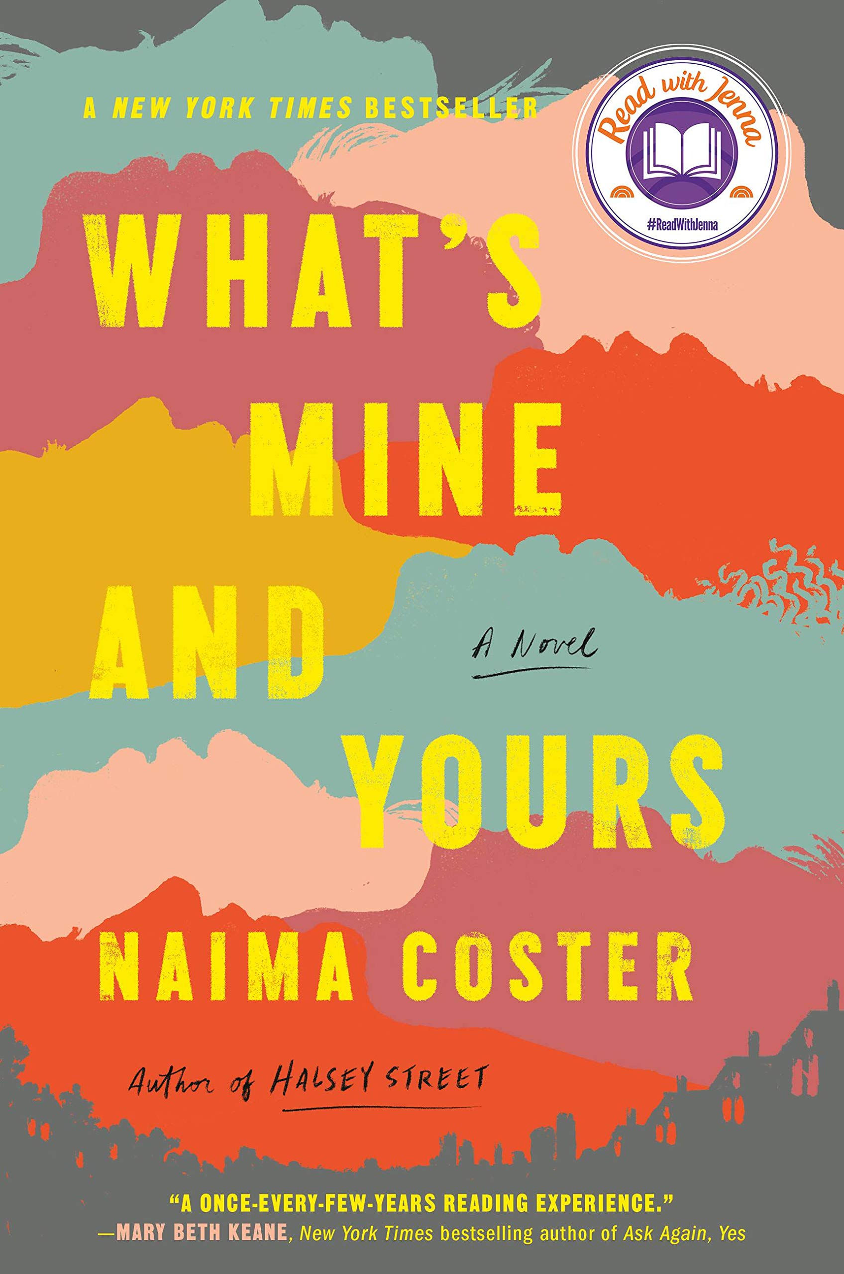 Book cover of What's Mine and Yours, by Naima Coster