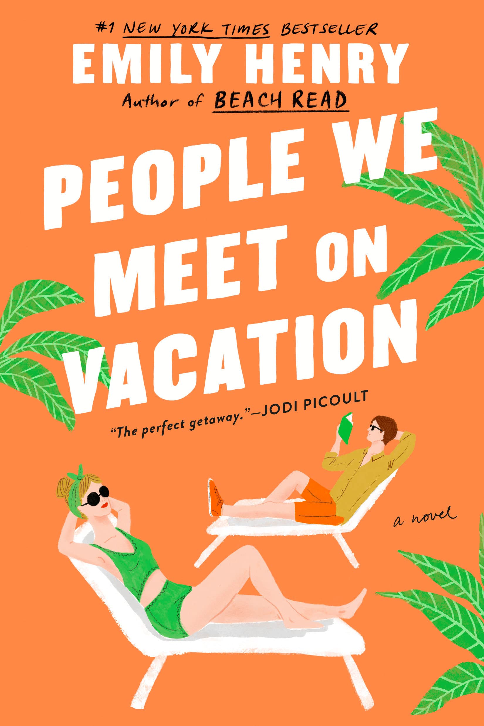 Book cover of People We Meet on Vacation, by Emily Henry
