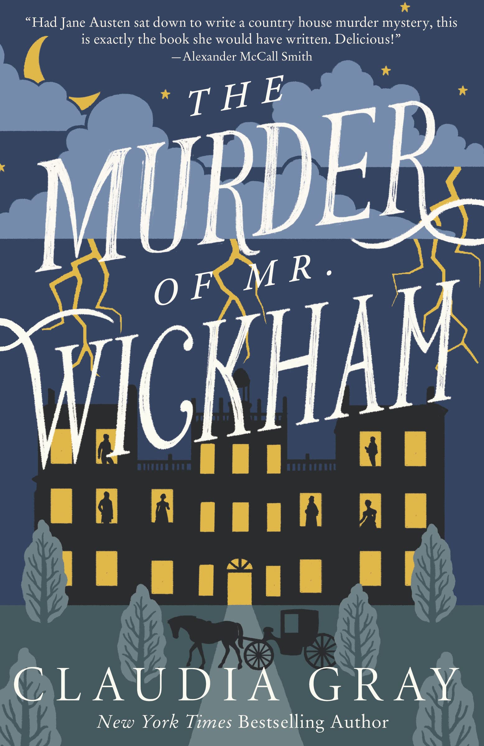Book cover of The Murder of Mr. Wickham, by Claudia Gray