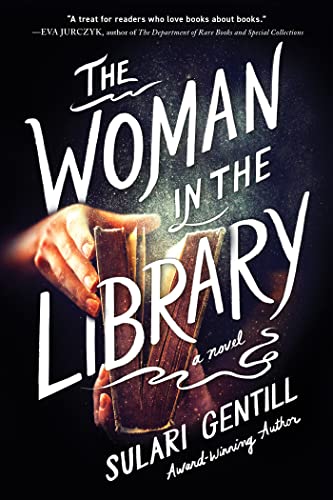 Book cover of The Woman in the Library, by Sulari Gentill