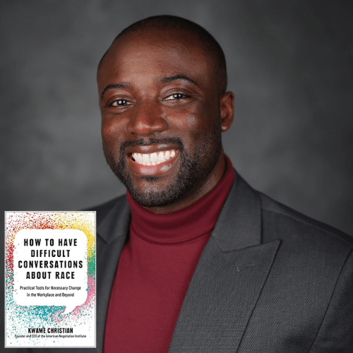 Photo of Kwame Christian and book cover of How to Have Difficult Conversations About Race