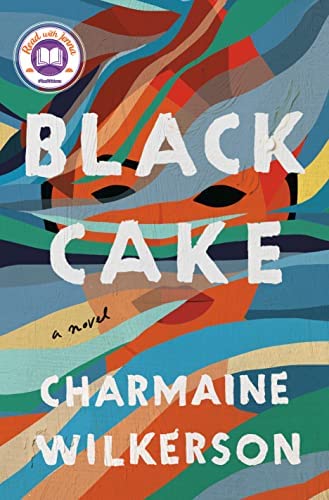 Book cover of Black Cake, by Charmaine Wilkerson