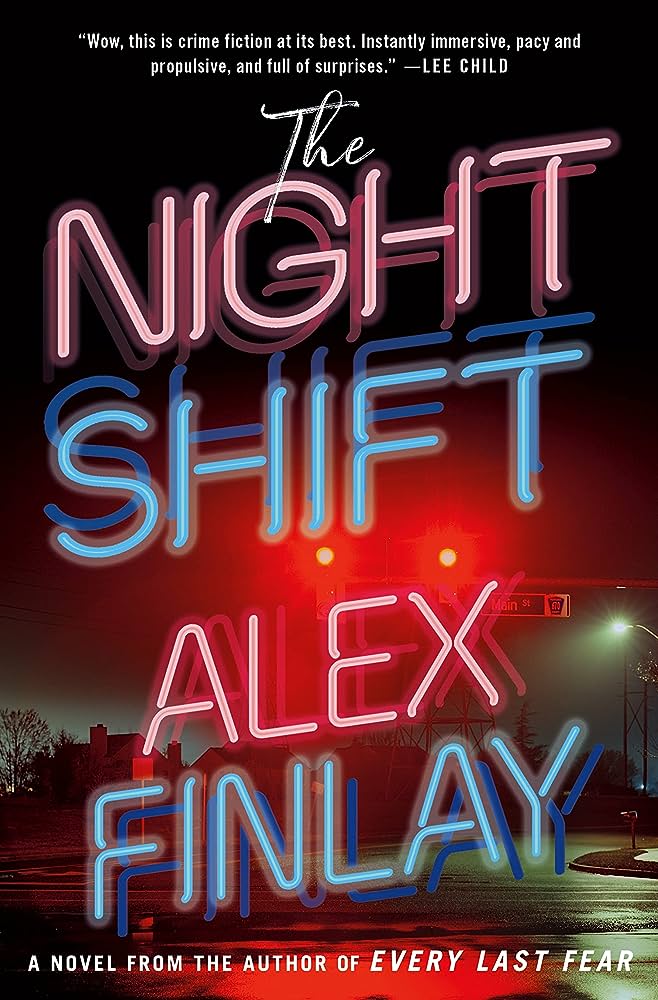 Book cover of The Night Shift, by Alex Finlay