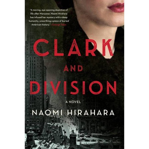 Book cover of Clark and Division by Naomi Hirahara