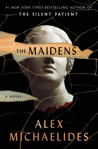 Book cover of The Maidens, by Alex Michaelides