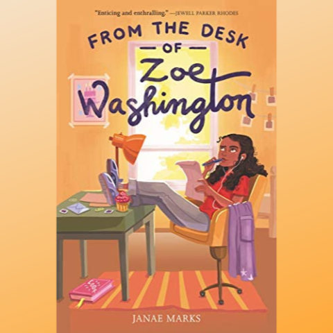 Cover of From the Desk of Zoe Washington by Janae Marks