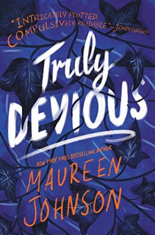 Book cover of Truly Devious, by Maureen Johnson