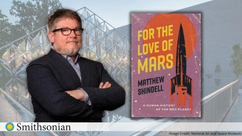 Photo of author Matt Shindell and the cover of his book For the Love of Mars