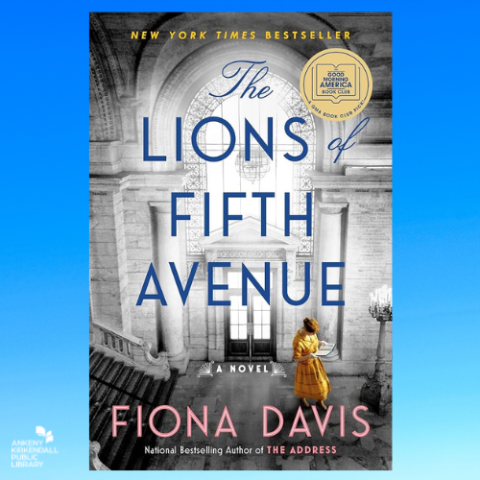 Book cover of The Lions of Fifth Avenue by Fiona Davis with a blue gradient background