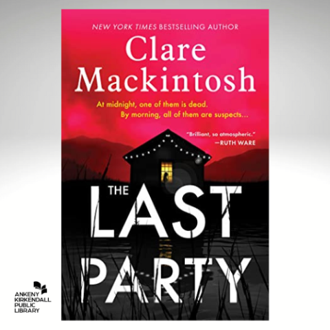 Book cover of The Last Party by Clare Mackintosh with a gray gradient background