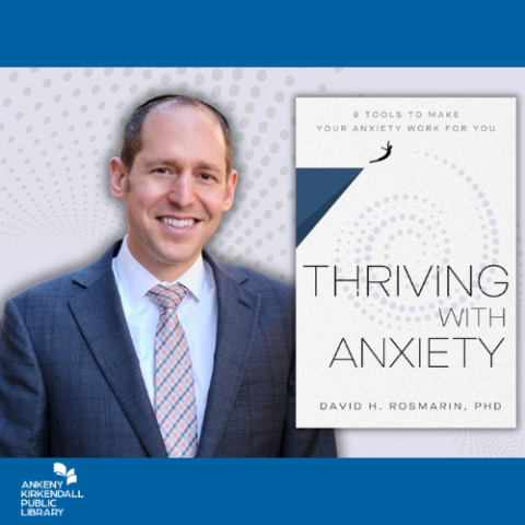 Photo of author Dr. David H. Rosmarin next to his book Thriving with Anxiety with a dark blue background