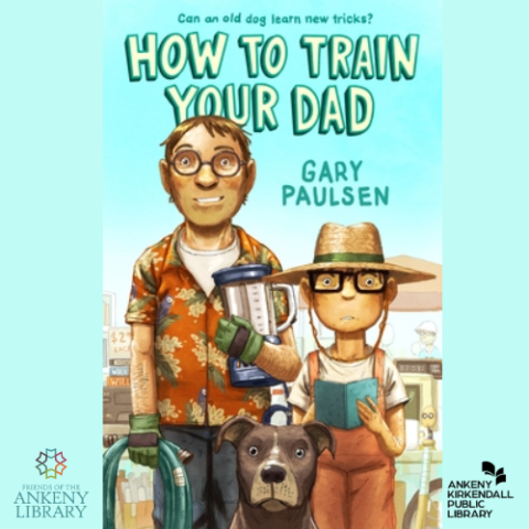 cover of how to train your dad by gary paulsen