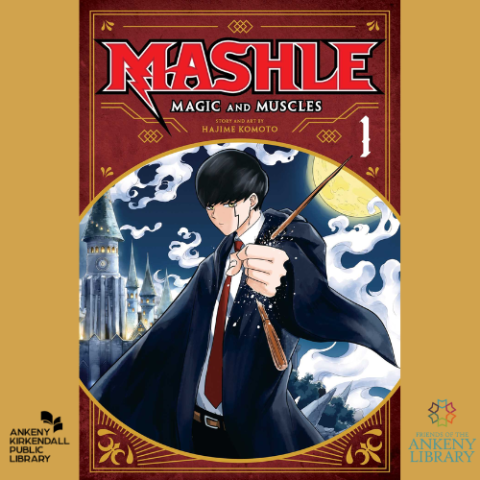 Cover of Mashle: Magic and Muscles volume 1 by Hajime Komoto