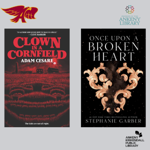 Cover of Clown in a Cornfield and Once Upon a Broken Heart