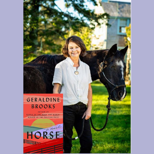 Phot of the author Geraldine Brooks with her horse and a small book cover of her book Horse