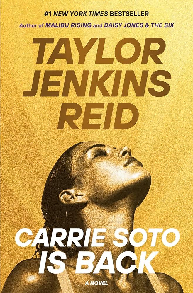 Book cover of Carrie Soto Is Back by Taylor Jenkins Reid