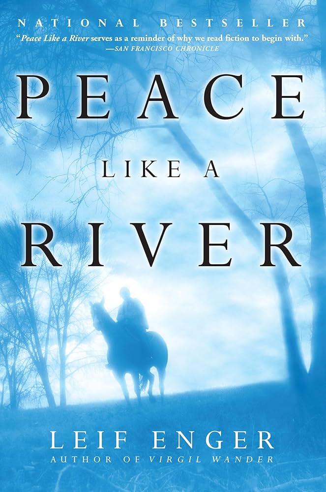 Book cover of Peace Like a River by Leif Enger